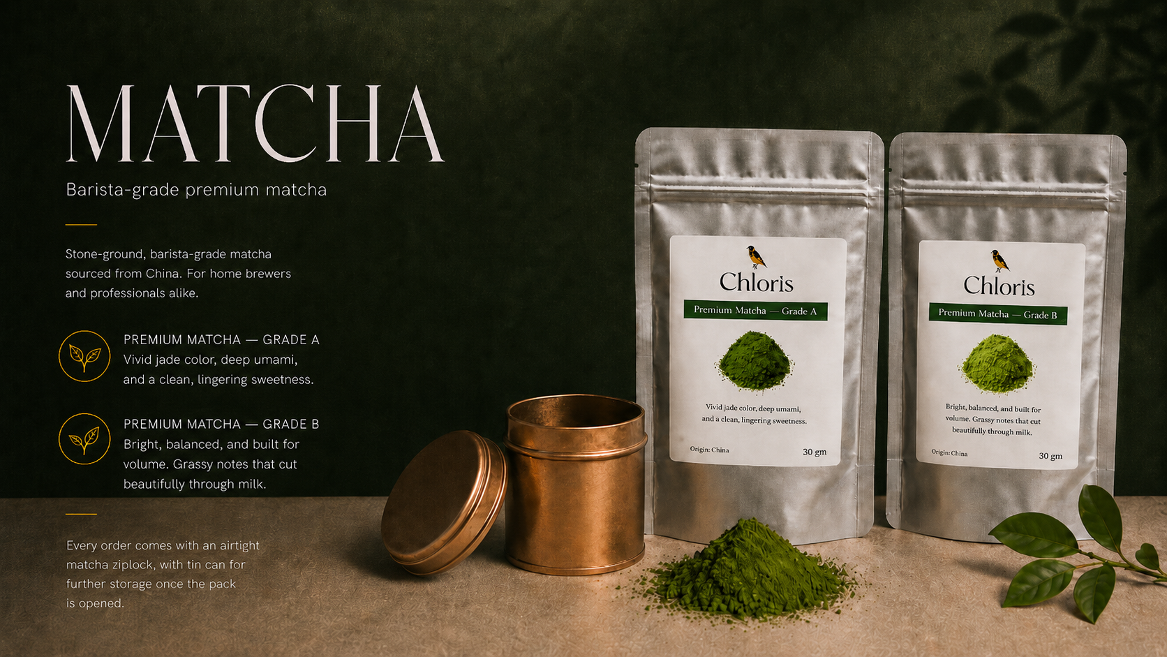 Chloris Premium Matcha — see the matcha